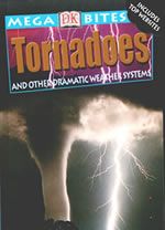 Megabytes: Tornadoes and other dramatic weather systems