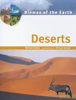 Biomes of the Earth - Deserts